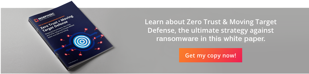 Zero Trust and Moving Target Defense White Paper