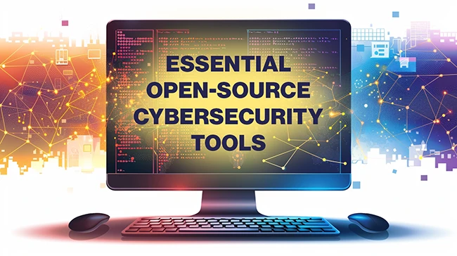 essential cybersecurity tools